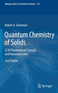 Quantum Chemistry of Solids: Lcao Treatment of Crystals and Nanostructures