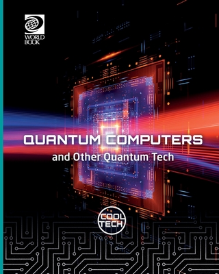 Quantum Computers and Other Quantum Tech - Jackson, Tom