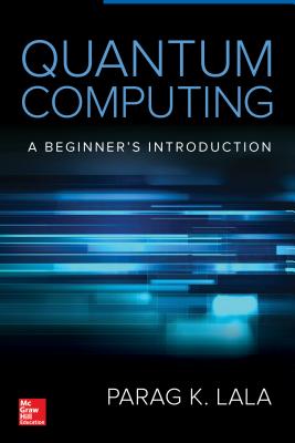 Quantum Computing - Lala, Parag