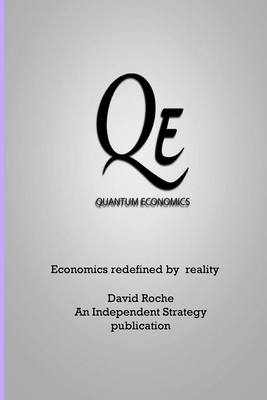 Quantum Economics - Roche, David