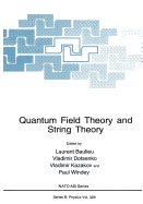 Quantum Field Theory and String Theory