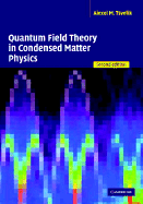 Quantum Field Theory in Condensed Matter Physics