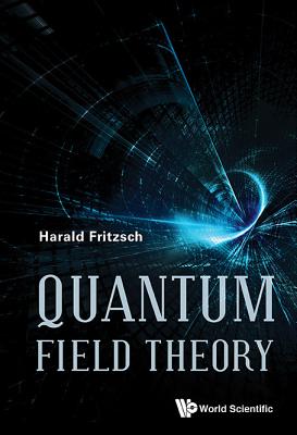 Quantum Field Theory - Fritzsch, Harald