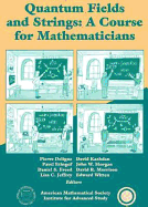 Quantum Fields and Strings: A Course for Mathematics Volume 2