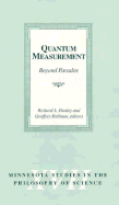 Quantum Measurement: Beyond Paradox Volume 17
