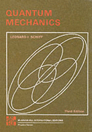 Quantum Mechanics - Schiff, Leonard