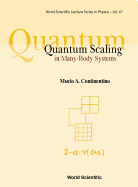 Quantum Scaling in Many-Body Systems