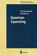 Quantum Squeezing