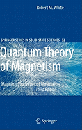 Quantum Theory of Magnetism: Magnetic Properties of Materials