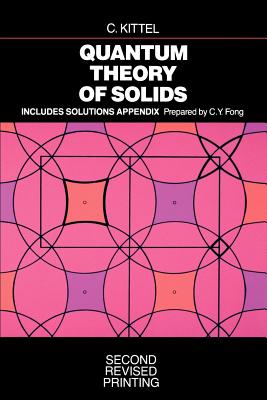 Quantum Theory of Solids - Kittel, Charles