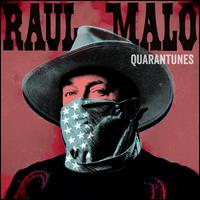 Quarantunes, Vol. 1 - Raul Malo