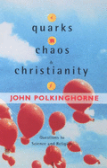 Quarks- Chaos And Christianity - Spck