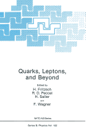 Quarks, Leptons, and Beyond