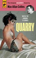 Quarry: The First of the Quarry Series