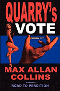 Quarry's Vote