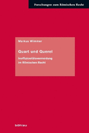 Quart und Querel: Inoffiziosit?tsvermeidung im Rmischen Recht