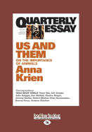 Quarterly Essay 45 Us and Them: On the Importance of Animals