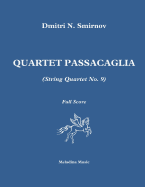 Quartet Passacaglia (String Quartet No. 9): Full Score