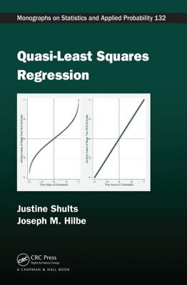 Quasi-Least Squares Regression - Shults, Justine, and Hilbe, Joseph M.