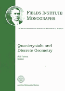 Quasicrystals and Discrete Geometry - Patera, Jiri