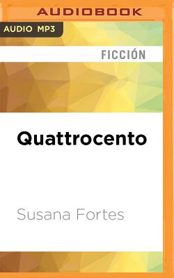 Quattrocento - Fortes, Susana