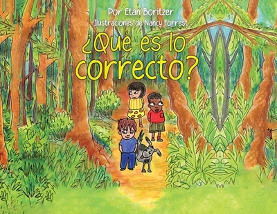 Que es lo correcto? - Boritzer, Etan, and Sale, Graham (Illustrator)