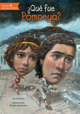 Que Fue Pompeya? - O'Connor, Jim, and Hinderliter, John (Illustrator)
