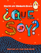 Que Soy?