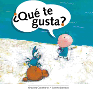 Que Te Gusta?