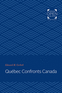 Quebec confronts Canada