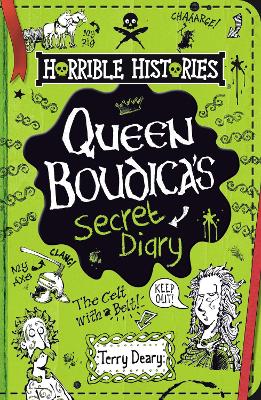 Queen Boudica's Secret Diary - Deary, Terry