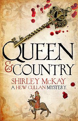 Queen & Country: A Hew Cullan Mystery - McKay, Shirley