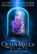Queen Mecca