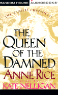 Queen of the Damned - Rice, Anne, Professor, and Purdham, David (Read by), and Nelligan, Kate (Read by)