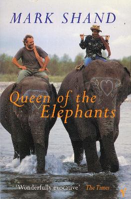 Queen Of The Elephants - Shand, Mark