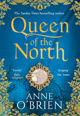 Queen of the North - O'Brien, Anne