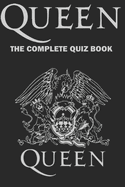 Queen - The Complete Quiz Book