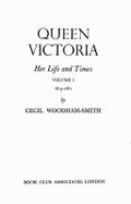 Queen Victoria: Her Life and Times,