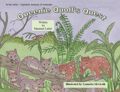 Queenie Quoll's Quest