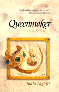 Queenmaker: A Novel of King David's Queen