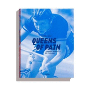 Queens of Pain: Legends and rebels of cycling