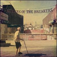 Queens of the Breakers - The Barr Brothers