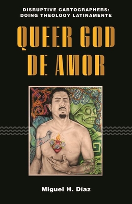 Queer God de Amor - Daz, Miguel H