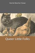 Queer Little Folks