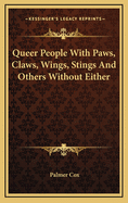 Queer People with Paws, Claws, Wings, Stings and Others Without Either