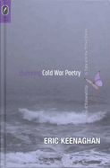 Queering Cold War Poetry: Ethics of Vulnerability in Cuba and the United States