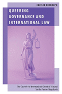 Queering Governance and International Law: The Case of the International Criminal Tribunal for the Former Yugoslavia
