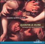 Quentin Le Jeune: Trio Sonatas from l'Oeuvre IV & L'Oeuvre VIII
