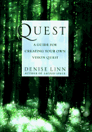 Quest: A Guide for Creating Your Own Vision Quest