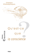 Qu'est-Ce Que La Conscience?